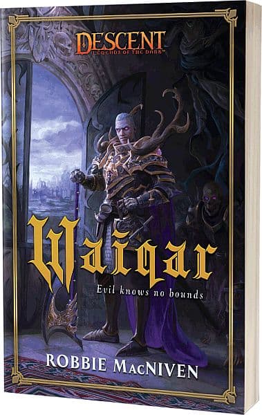 Descent: Legends of the Dark - Waiqar: Evil Knows No Bounds - ACODESRMAC005