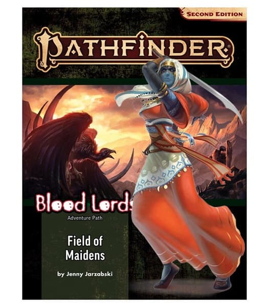 Pathfinder   2e Adventure Path: Blood Lords 3/6 - Field of Maidens #PZO90183