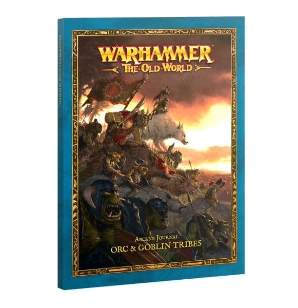 Arcane Journal: Orc & Goblin Tribes (The Old World)