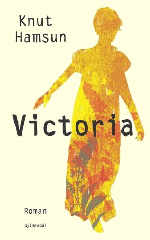 Victoria (2, 2018) | Knut Hamsun