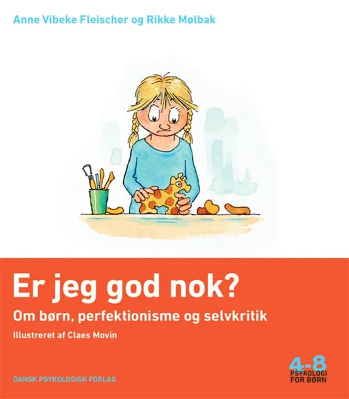 Er jeg god nok? (2, 2016) | Anne Vibeke Fleischer,Rikke Mølbak