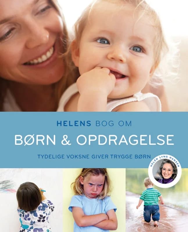 Helens bog om børn & opdragelse (2, 2014) | Helen Lyng Hansen