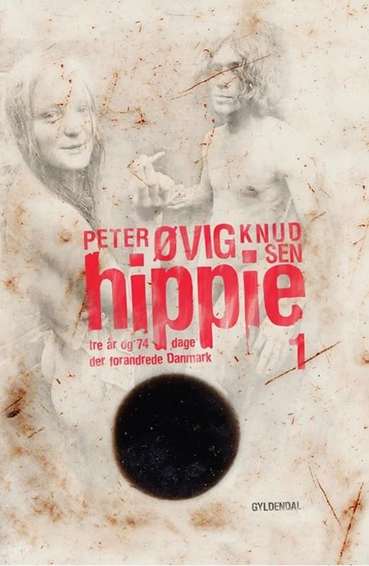 Hippie 1 (1, 2011) | Peter Øvig Knudsen