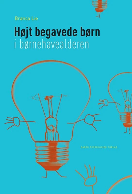 Højt begavede børn i børnehavealderen (2, 2017) | Branca Lie