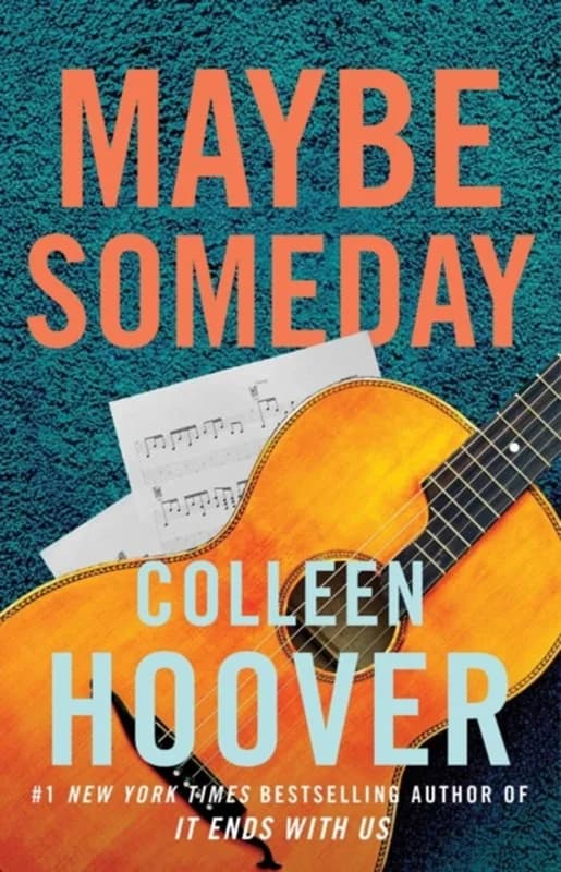 Maybe Someday (4, 2014) | Colleen Hoover